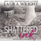 Shattered Ink: Wicked Ink Chronicles (Unabridged) audio book by Laura Wright
