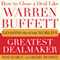 How to Close a Deal Like Warren Buffett: Lessons from the World's Greatest Dealmaker (Unabridged) audio book by Tom Searcy, Henry DeVries