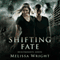 Shifting Fate: Descendants Series, Volume 2 (Unabridged) audio book by Melissa Wright