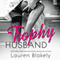 Trophy Husband (Unabridged) audio book by Lauren Blakely