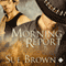Morning Report (Unabridged) audio book by Sue Brown