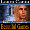 Viktor LaFontaine: Beautiful Games: Xandria Drake (Unabridged) audio book by Laura C. Cantu