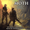 Moth: The Moth Saga, Book 1 (Unabridged) audio book by Daniel Arenson