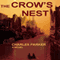 The Crow's Nest (Unabridged) audio book by Charles Parker
