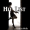 Hit List (Unabridged) audio book by Darcia Helle