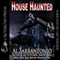 House Haunted (Unabridged) audio book by Al Sarrantonio