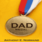 Dad Medal (Unabridged) audio book by Anthony Normand