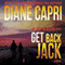 Get Back Jack: Hunt For Jack Reacher, Book 4 (Unabridged) audio book by Diane Capri