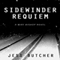 Sidewinder Requiem: A Mike Bishop Novel (Unabridged) audio book by Jess Butcher