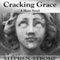 Cracking Grace (Unabridged) audio book by Stephen Stromp