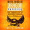 Benjamin Dragon - Awakening: The Chronicles of Benjamin Dragon, Book 1 (Unabridged) audio book by C. G. Cooper