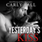 Yesterday's Kiss (Unabridged) audio book by Carly Fall