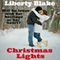 Christmas Lights (Unabridged) audio book by Liberty Blake