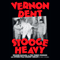 Vernon Dent: Stooge Heavy (Unabridged) audio book by Bill Cassara