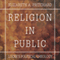 Religion in Public: Locke's Political Theology: Cultural Memory in the Present (Unabridged) audio book by Elizabeth Pritchard
