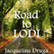 Road to Lodi (Unabridged) audio book by Jacqueline Druga
