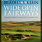 Wide Open Fairways: A Journey across the Landscapes of Modern Golf (Unabridged) audio book by Bradley S. Klein
