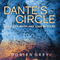 Dante's Circle: An Elliott Smith and John Mystery, Book 4 (Unabridged) audio book by Dorien Grey