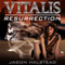 Vitalis: Resurrection (Book 2) (Unabridged) audio book by Jason Halstead