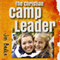 The Christian Camp Leader (Unabridged) audio book by Jim Badke