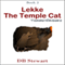 Lekke the Temple Cat: Teenage Nightmare, Book 2 (Unabridged) audio book by D. B. Stewart