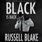 Black Is Back: Black #2 (Unabridged) audio book by Russell Blake