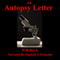 An Autopsy Letter: It Is What It Is (Unabridged) audio book by Will Bevis