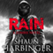 Rain: A Zombie Novel (Unabridged) audio book by Shaun Harbinger