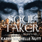 Soul Taker (Unabridged) audio book by Karen Michelle Nutt