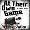At Their Own Game (Unabridged) audio book by Frank Zafiro