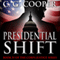 Presidential Shift: Corps Justice, Book 4 (Unabridged) audio book by C.G. Cooper