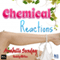 Chemical Reactions (Unabridged) audio book by Anabelle Sunday