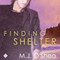Finding Shelter: Rock Bay, Book 3 (Unabridged) audio book by M. J. O'Shea