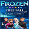 Frozen Free Fall Game Guide (Unabridged) audio book by Josh Abbott