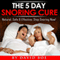 The 5 Day Snoring Cure: Natural, Safe, and Effective; Stop Snoring Now! (Unabridged) audio book by David Boe