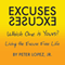 Excuses, Excuses: Which One Is Yours? (Unabridged) audio book by Peter Lopez, Jr.