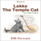 Lekke the Temple Cat: Horrible Snake: Lekke the Temple Cat, Book 6 (Unabridged) audio book by DB Stewart