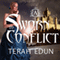 Sworn to Conflict: Courtlight, Book 3 (Unabridged) audio book by Terah Edun