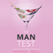 The Man Test: The Marin Test Series, Book 1 (Unabridged) audio book by Amanda Aksel