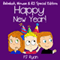 Happy New Year!: Rebekah, Mouse, & RJ: Special Edition (Unabridged) audio book by PJ Ryan