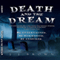Death and the Dream (Unabridged) audio book by J. J. Brown
