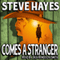 Comes a Stranger: Lawless, Book 1 (Unabridged) audio book by Steve Hayes