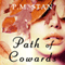 Path of Cowards (Unabridged) audio book by P. M. Stan