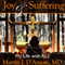 Joy and Suffering: My Life with ALS (Unabridged) audio book by Martin J. D'Amore, MD