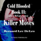Cold Blooded II: Killer Moves: Nick McCarty Assassin Series, Book 2 (Unabridged) audio book by Bernard Lee DeLeo