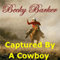 Captured by a Cowboy (Unabridged) audio book by Becky Barker