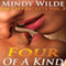 Four of a Kind: Sin City Secrets, Vol. 2 (Unabridged) audio book by Mindy Wilde