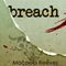 Breach: Blood Bargain, Volume 2 (Unabridged) audio book by Macaela Reeves