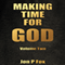 Make Time for God: Time for God, Book 2 (Unabridged) audio book by Jon P. Fox