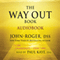 The Way out Book (Unabridged) audio book by John-Roger, DSS